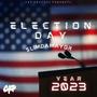 Election Day (Explicit)