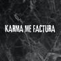 Karma Me Factura