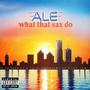 What That Sax Do (feat. SavageSpitFlamez, Sam Tate, L.O.E. BOOG, Squad & billy winters) [Explicit]