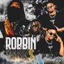 Robbin Bank$ (Explicit)
