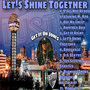 Let's Shine Together (Explicit)