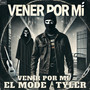 Venir por Mi (Explicit)