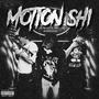 Motion Shi (Explicit)