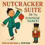 NUTCRACKER SUITE, OP. 71A ((CHINESE DANCE) VERSION PIANO)