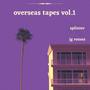 Overseas Tapes, Vol. 1