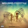 Wrapped Freestyle (Explicit)