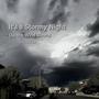 It's a Stormy Night (As the Wind Blows) [Explicit]