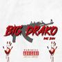 Big Drako (Explicit)