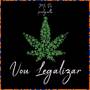 Vou Legalizar (Explicit)