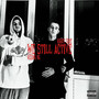 we still active (feat. Rising BG) [Explicit]