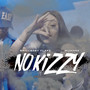 No Kizzy (Explicit)