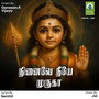 Ninaive Neeye Muruga