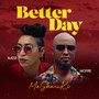 Better Day