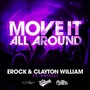 Move It All Around (Explicit)