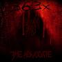 The Advocate (feat. Shanax Bars & The Digital Christ) [Explicit]