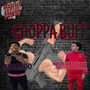 Choppa Buff (Explicit)