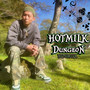 HOTMILK DUNGEON (Explicit)