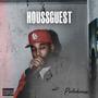 Houssguest (Explicit)