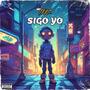 Sigo Yo (Explicit)