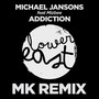Addiction (MK's Half Dub Remix)