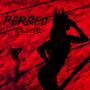 Perreo (Explicit)