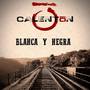 Blanca y Negra (feat. Vito Íñiguez & Maikkel Álvarez)