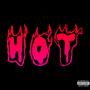 HOT (feat. Thaps) [Explicit]