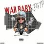 War Baby (Explicit)