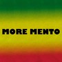 More Mento