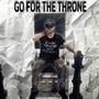 Go for the throne