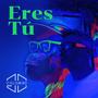 Eres tú (feat. Dunita)