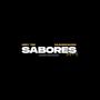 Sabores (feat. Saavedrawing & I-man) [Explicit]