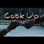 Cook up (Explicit)