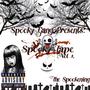 SPOOKY GANG PRESENTS: SPOOKY TAPE VOL.1 