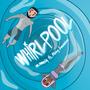 WhirlPool (Explicit)