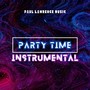 Party Time (Instrumental Version)