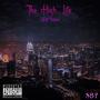 The High Life (Explicit)