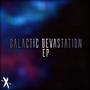 Galactic Devastation