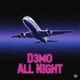 All night prodby shvde (Explicit)