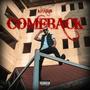 COMEBACK (feat. Lyt) [Explicit]