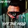 Off The Head (Explicit)