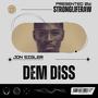 Dem' Diss (Explicit)