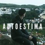 Autoestima (Explicit)