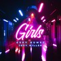 Girls (feat. Joey Miller)