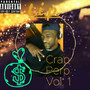 Crap Perp, Vol. 1 (Explicit)