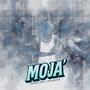 MOJA' (feat. CHILLD K & Peamillss) [Explicit]