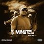 8 Minutes With Me (Explicit)