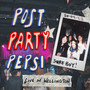 Post Party Pepsi (Live In Wellington)