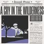 A Cry in the Wilderness