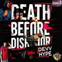 Death Before Dishonor (feat. Devv) [Explicit]